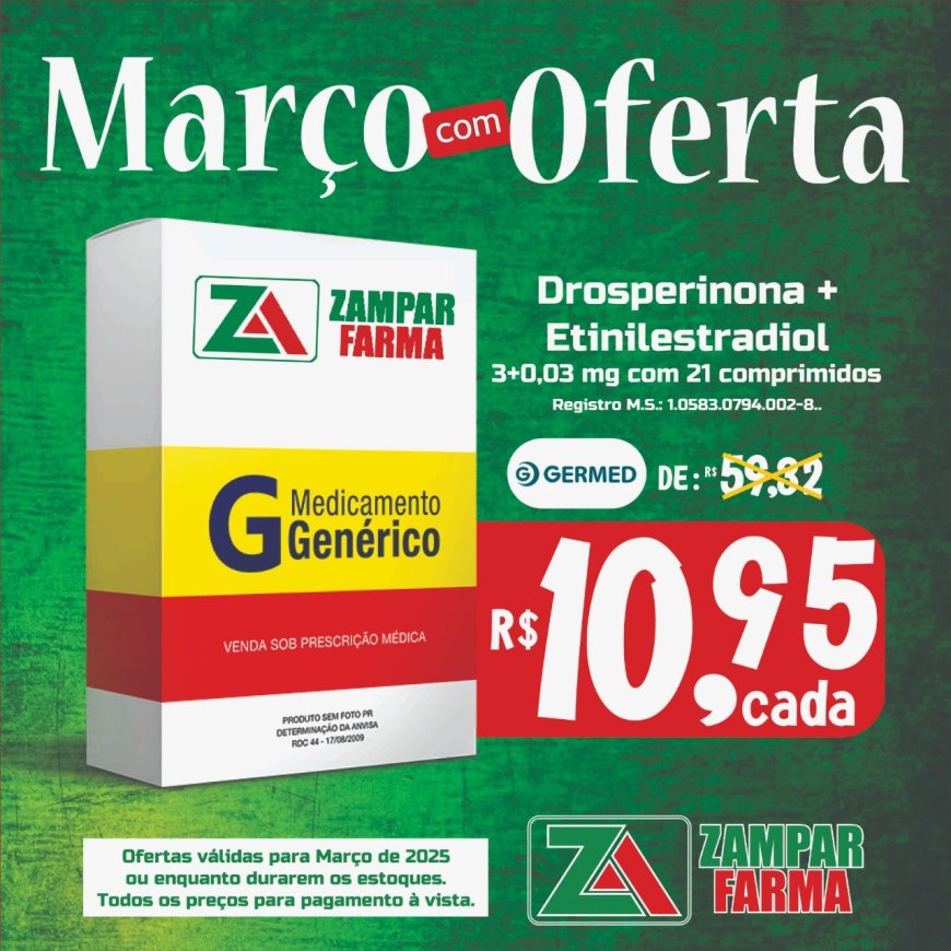 E continuam as ofertas de março na Zampar Farma