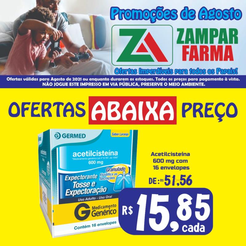 Confira mais ofertas da Rede Zampar Farma para o mês de agosto