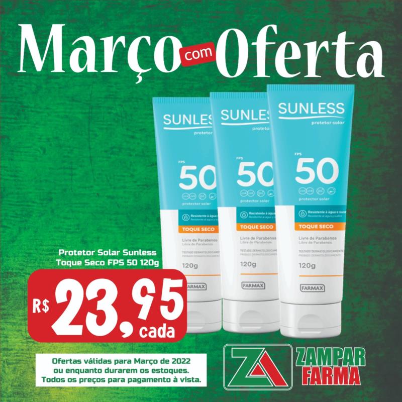 Março com ofertas na Zampar Farma