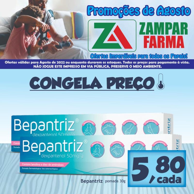 Aproveite as ofertas de agosto da Zampar Farma