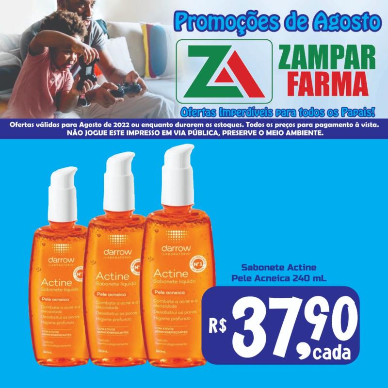 Aproveite as ofertas de agosto da Zampar Farma