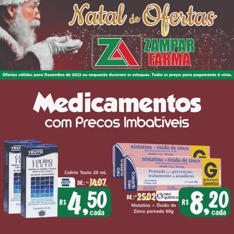 E continua o Natal de Ofertas da Zampar Farma  