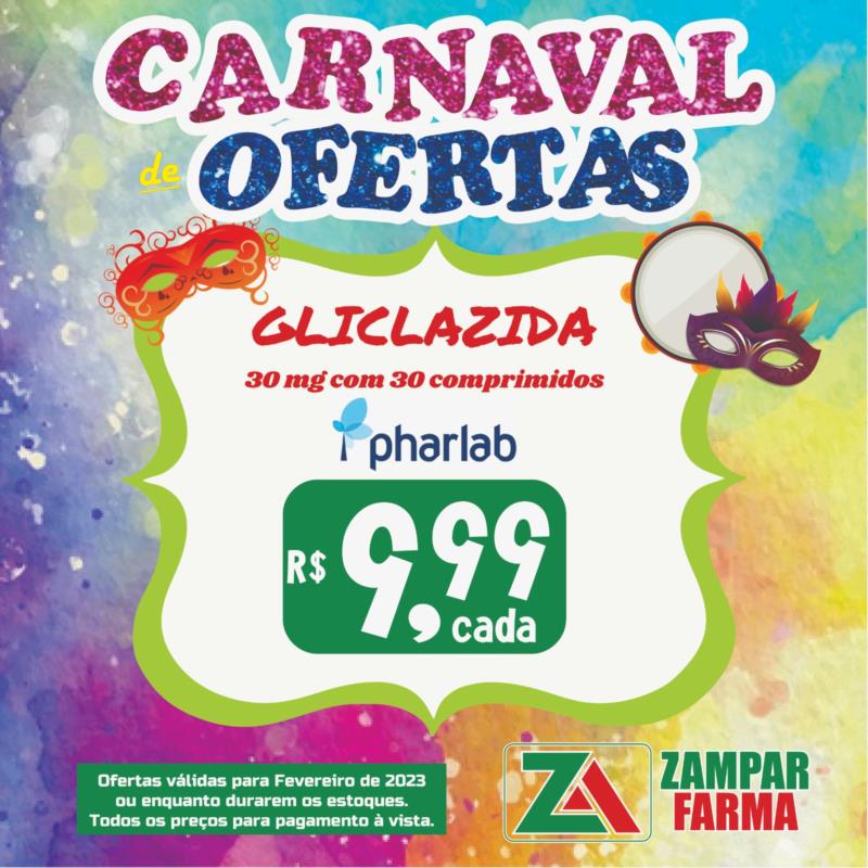 Carnaval de ofertas na Zampar Farma 