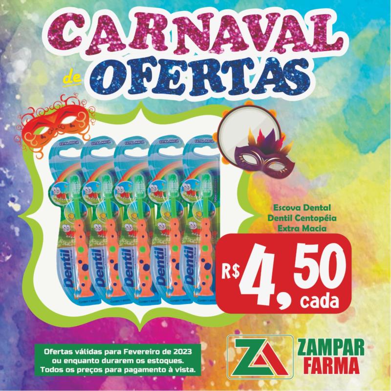 Carnaval de ofertas na Zampar Farma 