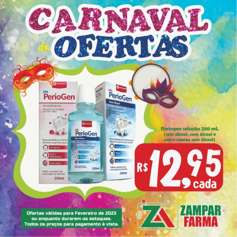 Carnaval de ofertas na Zampar Farma 