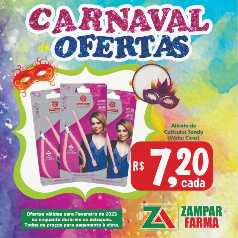 Carnaval de ofertas na Zampar Farma 