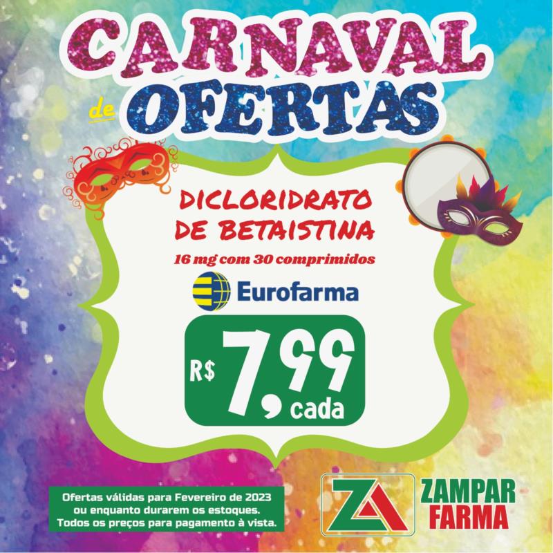 E continua o Carnaval de Ofertas da Zampar Farma 