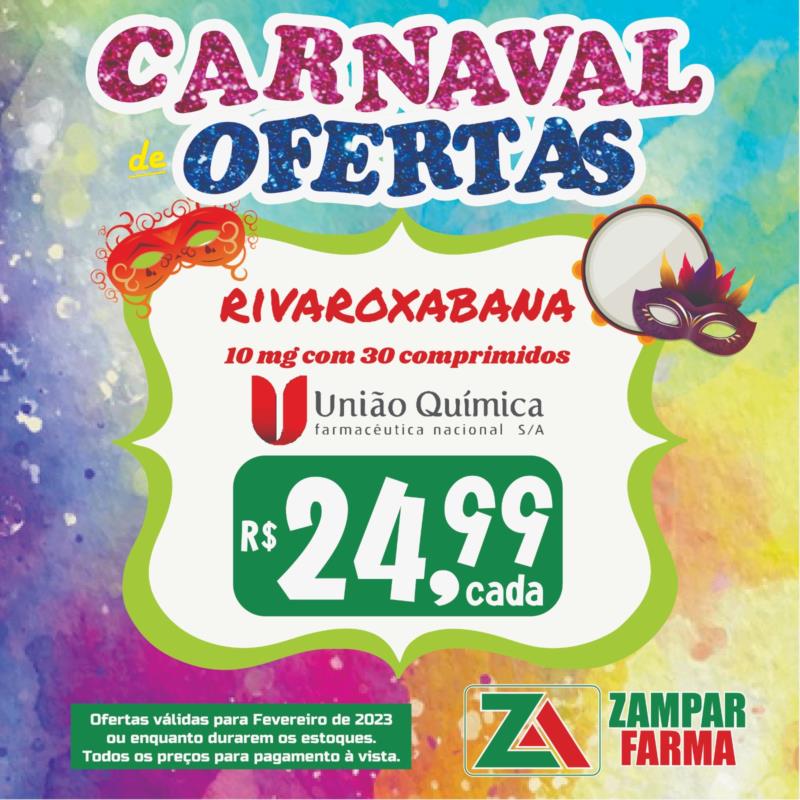 E continua o Carnaval de Ofertas da Zampar Farma 