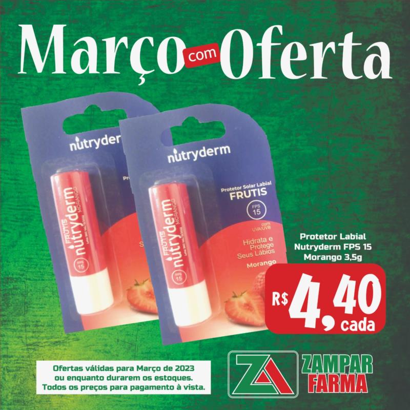 Ofertas de março na Zampar Farma 