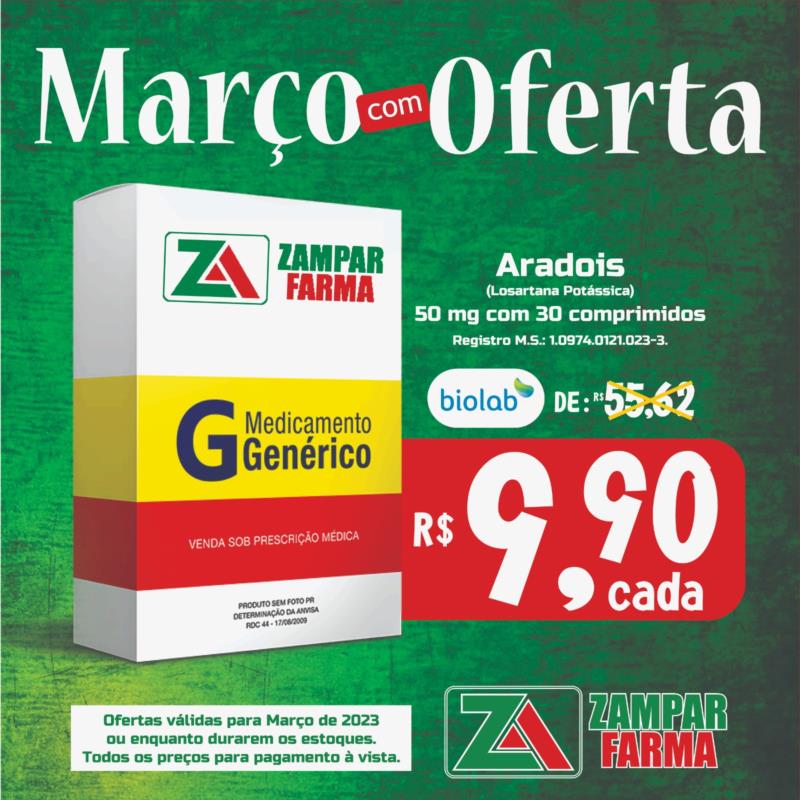 E continuam as ofertas de março da Zampar Farma 