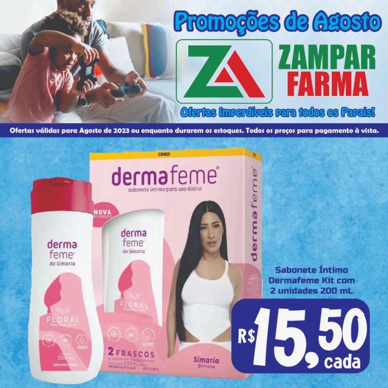 Promoções de Agosto na Zampar Farma 