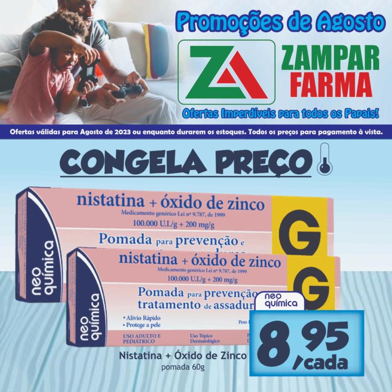 Promoções de Agosto na Zampar Farma 