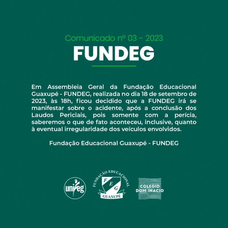 Fundeg emite comunicado sobre acidente de ônibus com alunos do Colégio Dom Inácio 