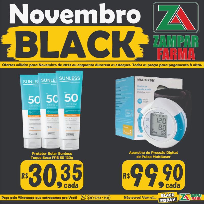 Novembro Black na Zampar Farma 