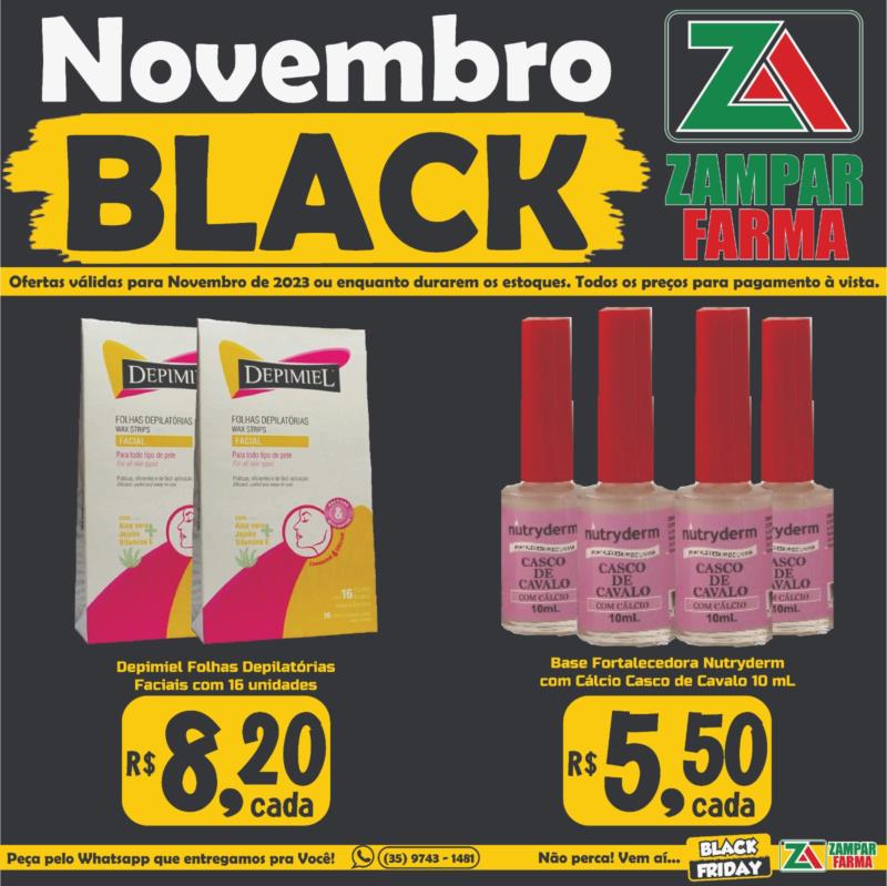 Novembro Black na Zampar Farma 