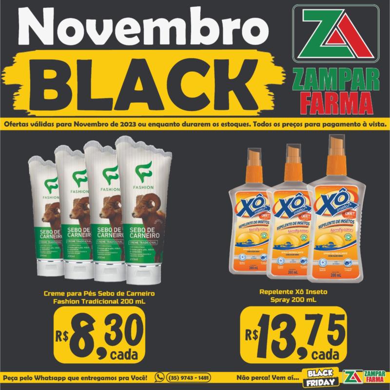 Novembro Black na Zampar Farma 