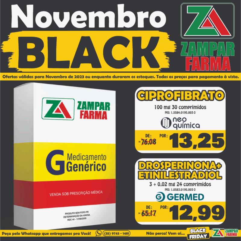 Novembro Black na Zampar Farma 