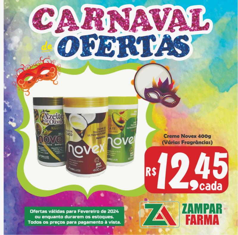 Carnaval de ofertas na Zampar Farma 