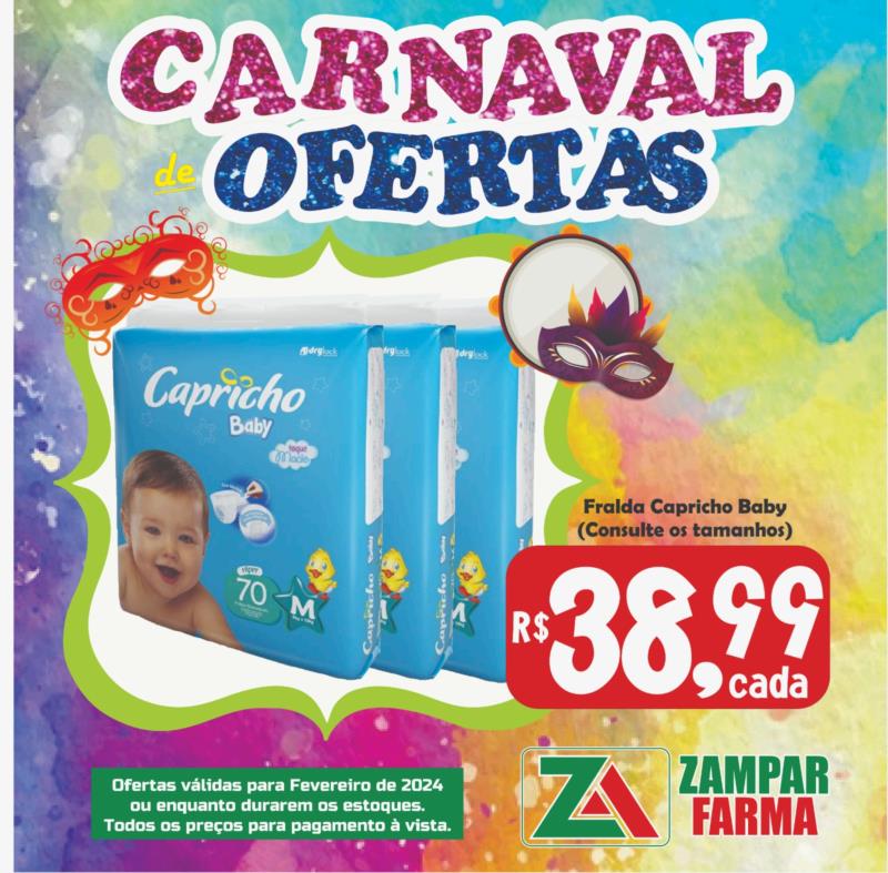 E continua o Carnaval de Ofertas da Zampar Farma 