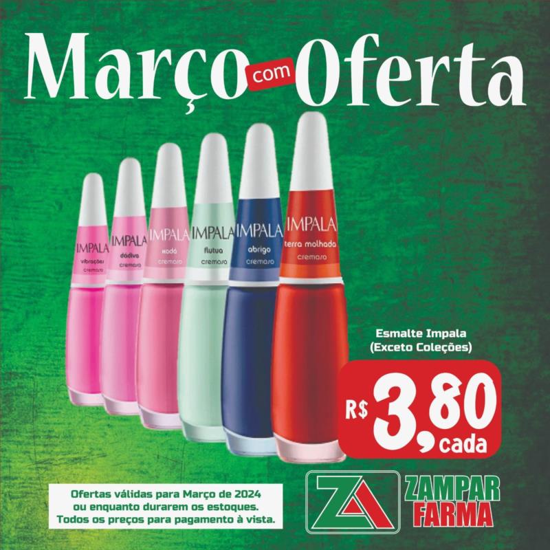 Ofertas de Março na Zampar Farma 