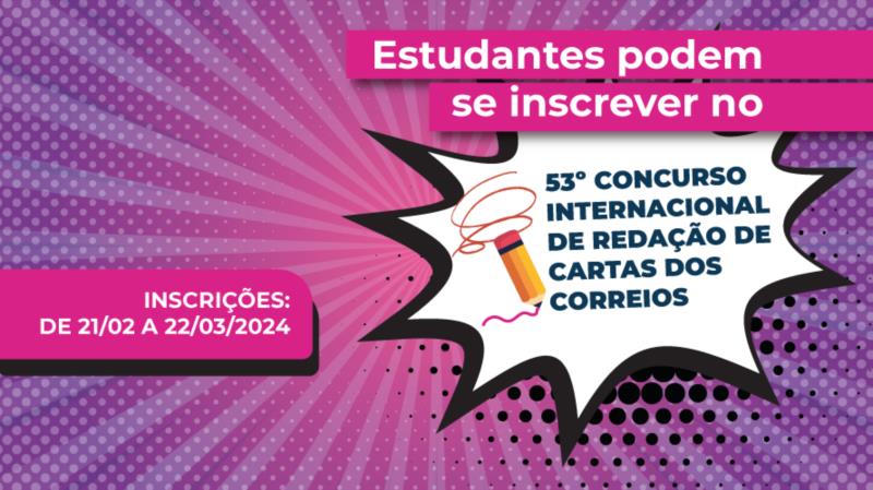 Estudantes podem se inscrever no 53º Concurso Internacional de Redação de Cartas dos Correios