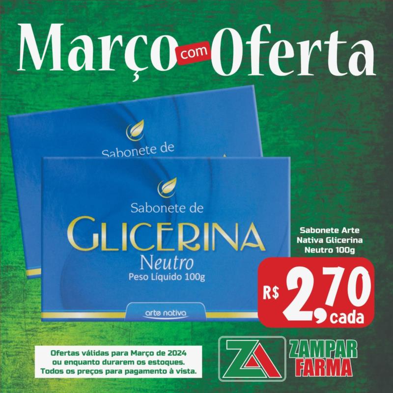 E continuam as ofertas de março na Zampar Farma 