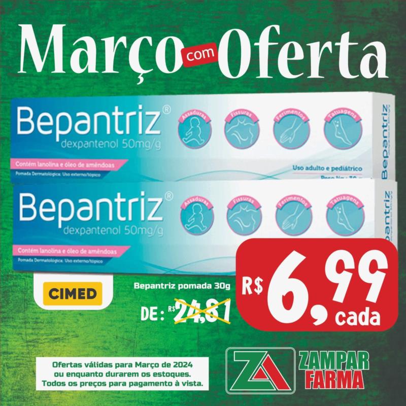 E continuam as ofertas de março na Zampar Farma 