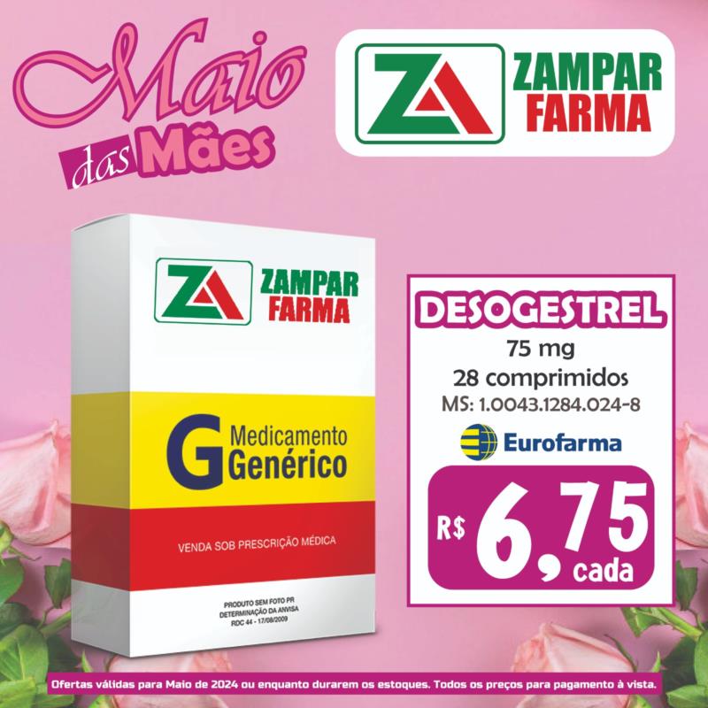 E continuam as ofertas de maio da Zampar Farma 