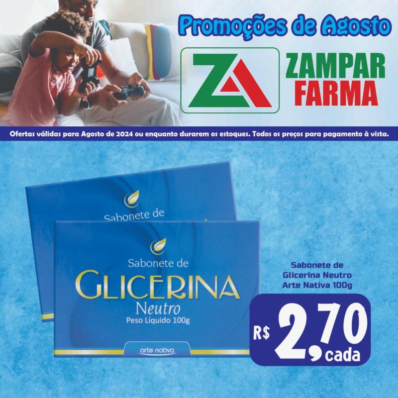 Promoções de Agosto na Zampar Farma 