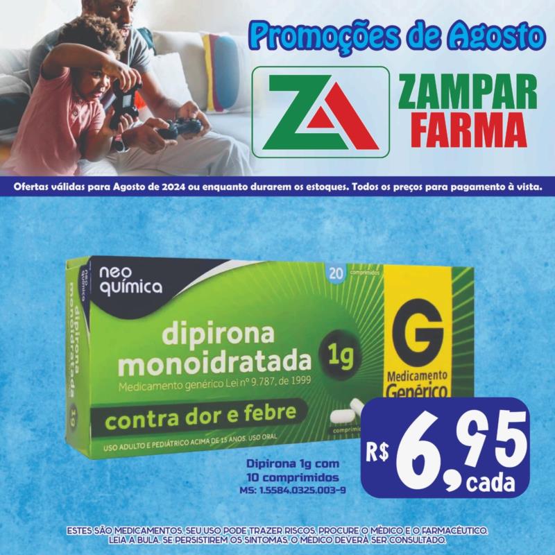 Promoções de Agosto na Zampar Farma 