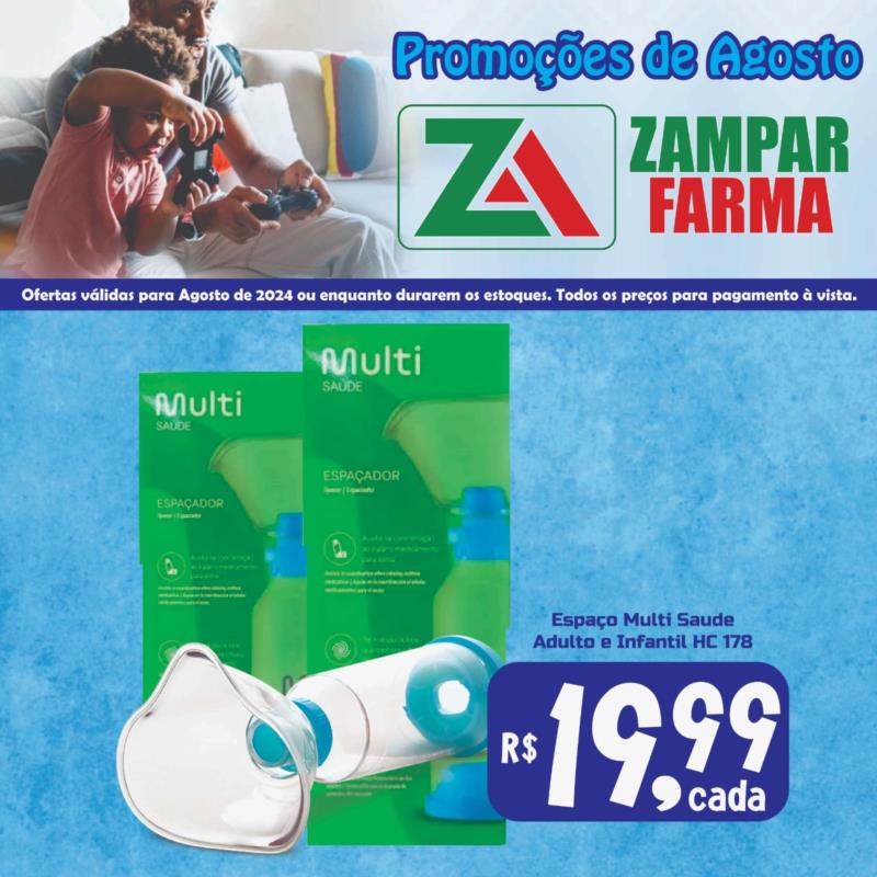 E continuam as promoções de agosto na Zampar Farma 