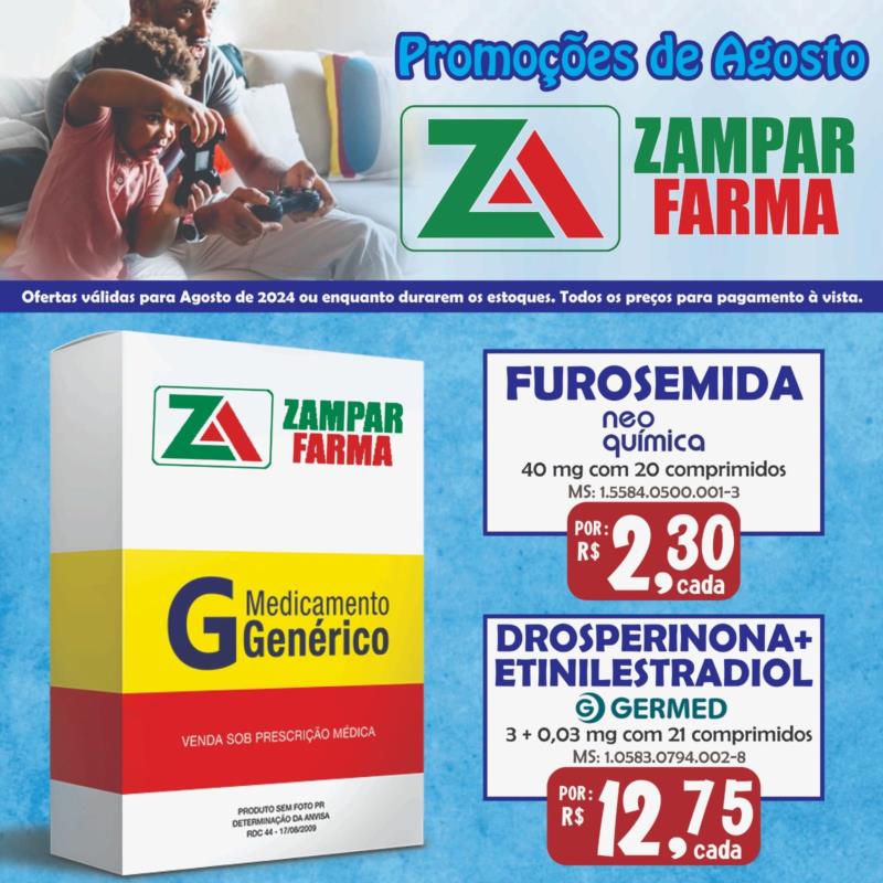 E continuam as promoções de agosto na Zampar Farma 