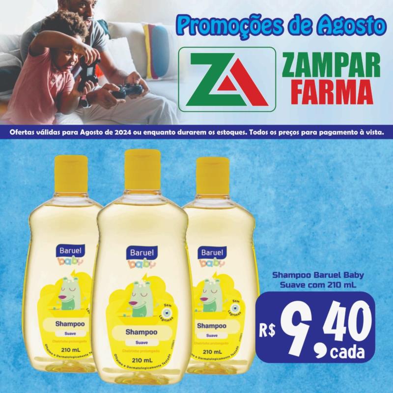 E continuam as promoções de agosto na Zampar Farma 