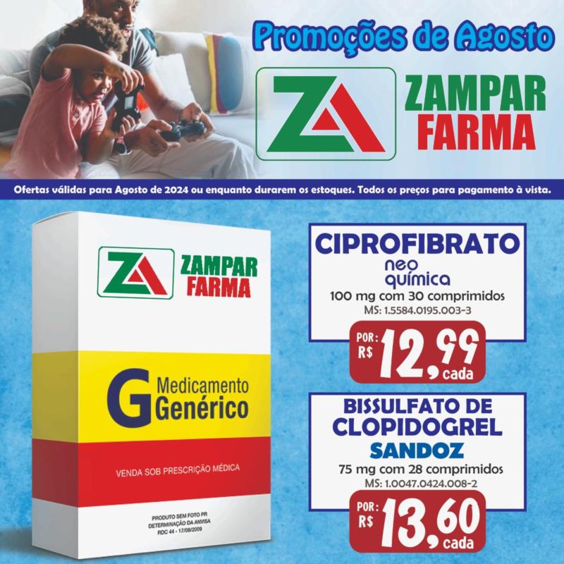 E continuam as promoções de agosto na Zampar Farma 