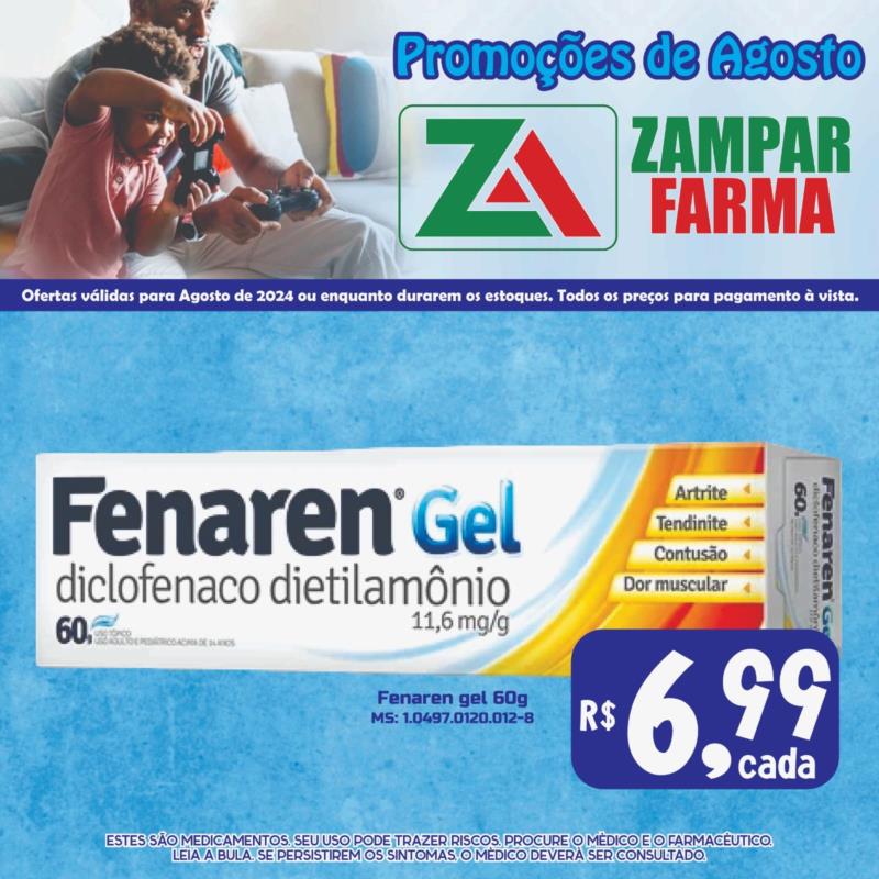 E continuam as promoções de agosto na Zampar Farma 