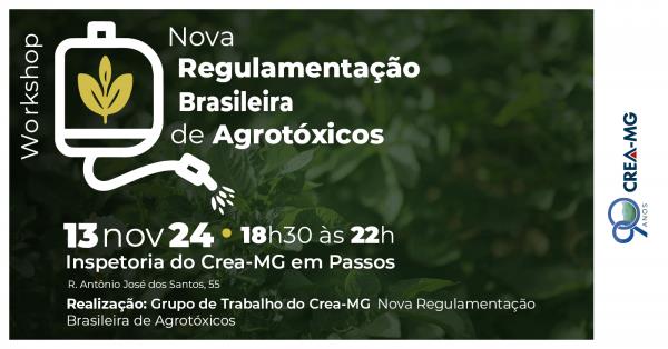 Nova legislação de agrotóxicos é tema de debate em Workshop do Crea-MG no Sul de Minas 