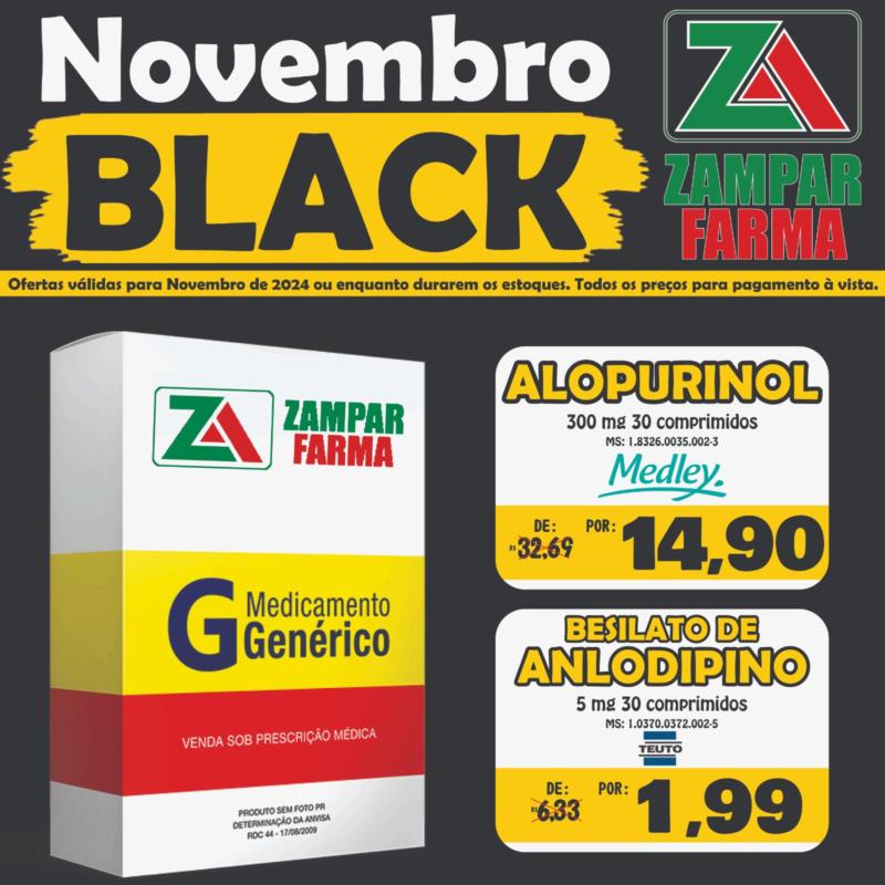 E as ofertas de Black Friday na Zampar Farma continuam 