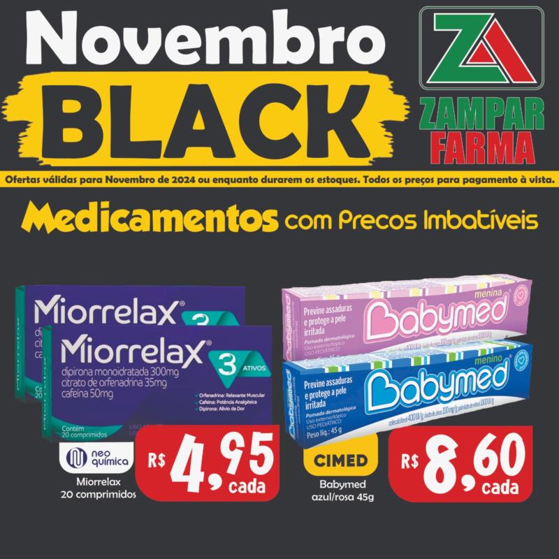 E as ofertas de Black Friday na Zampar Farma continuam 