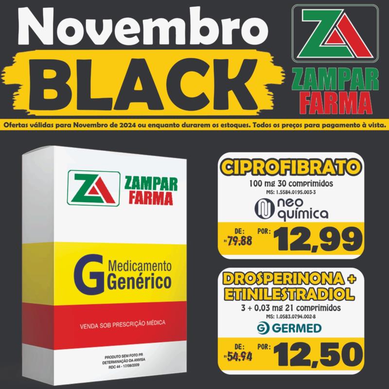 E as ofertas de Black Friday na Zampar Farma continuam 