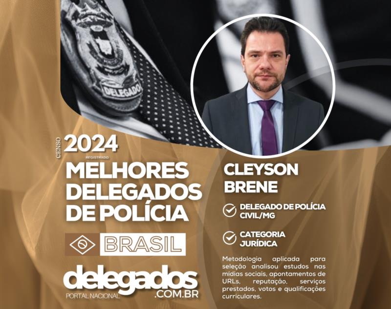 Cleyson Brene, de Poços de Caldas, está entre os melhores delegados do Brasil pela sétima vez consecutiva 