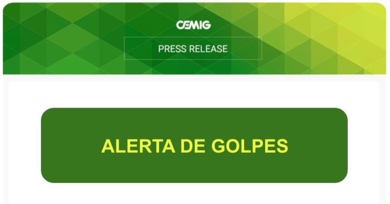 Cemig alerta sobre novas tentativas de golpes na região